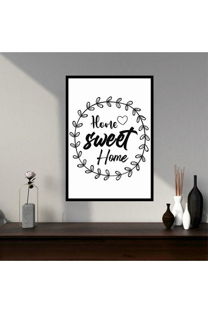 Home Sweet Motto Büyük Boy Renkli Solmaz Kaliteli Baskı Çerçeve Görünümlü MDF Tablo 70x50cm 236