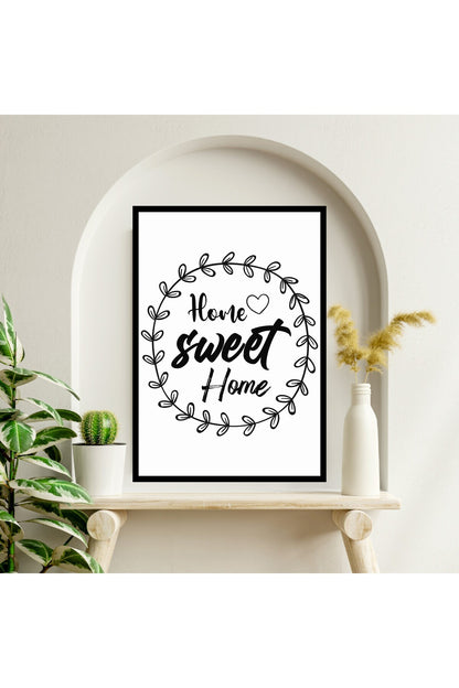 Home Sweet Motto Büyük Boy Renkli Solmaz Kaliteli Baskı Çerçeve Görünümlü MDF Tablo 70x50cm 236